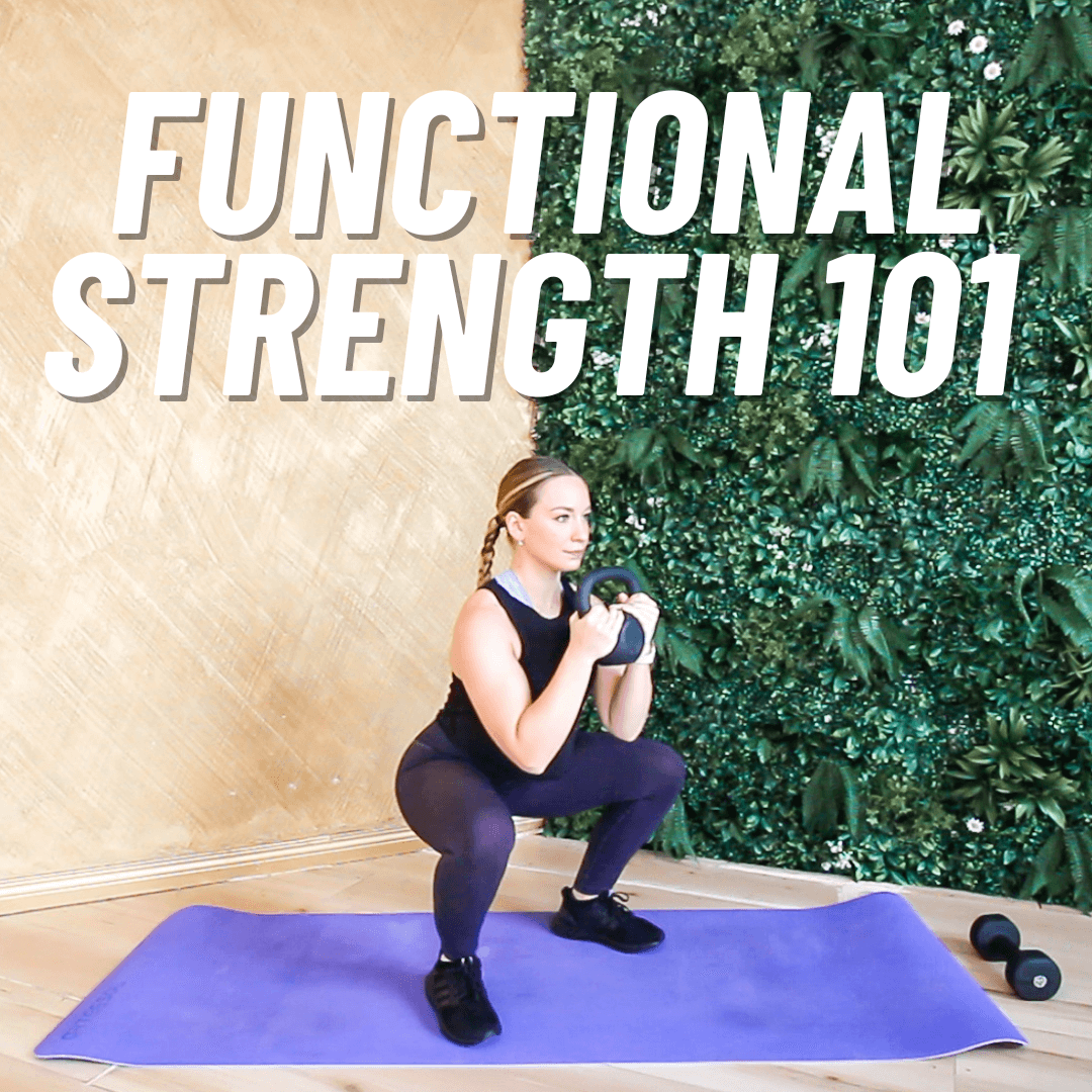 Functional Strength 101